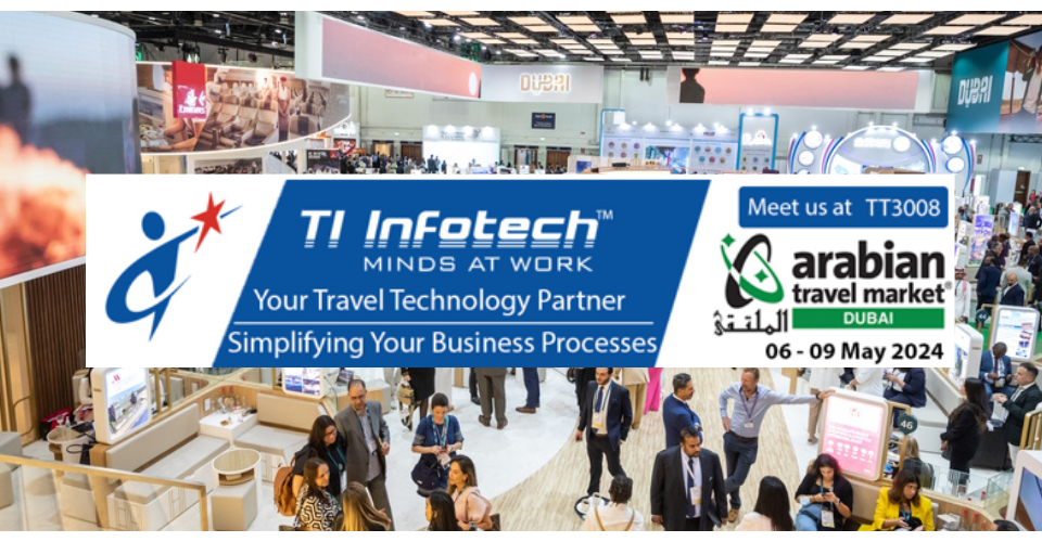 TI Infotech Arabian Travel Market 2024